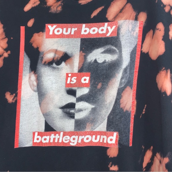 Bleach Dyed "Your Body Is A Battleground" Tee - Picture 2 of 8